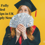 fully funded scholarships in UK