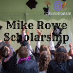 Mike Rowe Scholarship