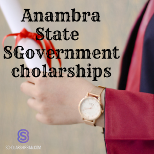 Anambra State Scholarship