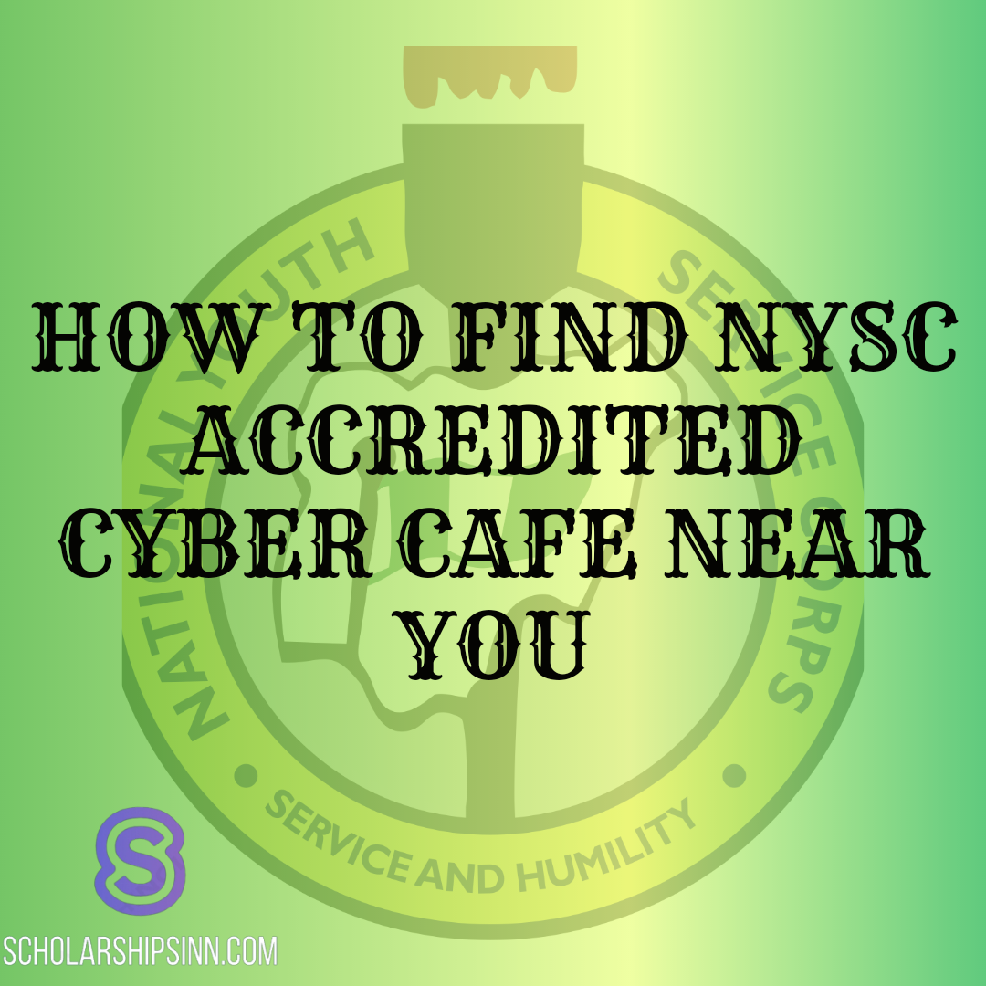 how-to-find-nysc-accredited-cyber-cafe-near-you