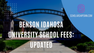 Benson Idahosa University School Fees